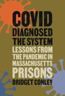 COVID Diagnosed the System
