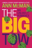 The Big Tow An Unlikely Romance