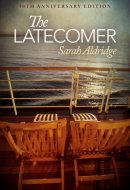 The Latecomer 50th Anniversary Edition