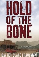 Hold of the Bone