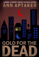 Gold for the Dead