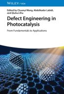 Defect Engineering in Photocatalysis - From Fundamentals to Applications