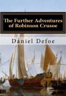 The Further Adventures of Robinson Crusoe