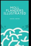 Moll Flanders Illustrated