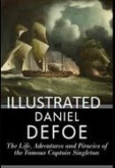 The Life, Adventures & Piracies of the Famous Captain Singleton Illustrated