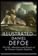 The Life, Adventures and Piracies of the Famous Captain Singleton Illustrated