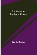 An American Robinson Crusoe