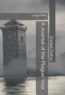 A Journal of the Plague Year Large Print