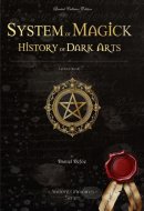System of Magick - History of Dark Arts (annotated)