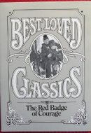 The Red Badge of Courage A Condensation of the Book by Stephen Crane