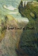 The Speed Limit of Clouds Poems