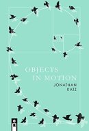 Objects in Motion