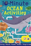 10-Minute Ocean Activities With Press-out Pieces and More Than 100 Stickers!