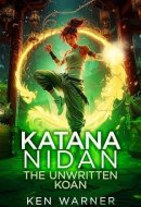 Katana Nidan: the Unwritten Koan