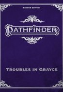 Pathfinder Adventure: Troubles in Grayce Adventure Anthology Special Edition (P2)