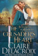 The Crusader's Heart A Medieval Romance
