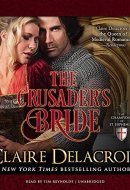 The Crusader's Bride (Champions of St. Euphemia series, Book 1)
