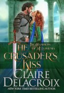 The Crusader's Kiss A Medieval Romance
