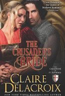 The Crusader's Bride A Medieval Romance