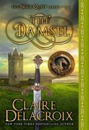 The Damsel A Medieval Romance