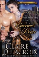 The Warrior's Prize The True Love Brides Book 4
