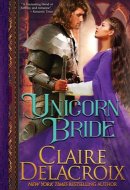 Unicorn Bride A Medieval Romance