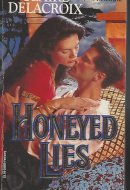 Honeyed Lies