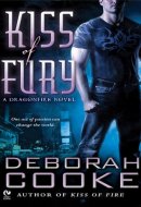 Kiss of Fury A Dragonfire Novel