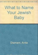 What to Name Your Jewish Baby