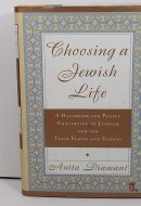 Choosing a Jewish Life: A Handbook for People Converting to Judaism and for Their Family and Friends