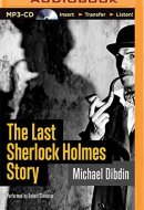 Last Sherlock Holmes Story, The