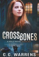 Crossbones: A Holly Novel
