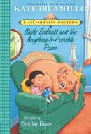 Stella Endicott and the Anything-Is-Possible Poem Tales from Deckawoo Drive, Volume Five