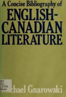 A Concise Bibliography of English-Canadian Literature