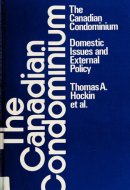 The Canadian condominium;: Domestic issues and external policy