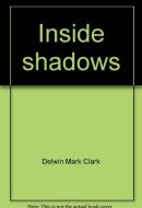 Inside shadows