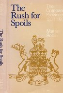 The Rush for Spoils The Company Province, 1871-1933