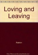 Loving & Leaving