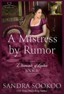 A Mistress by Rumor (Diamonds of London)
