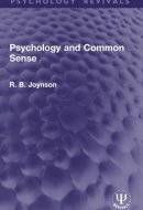 Psychology and Common Sense