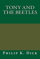 Tony and the Beetles