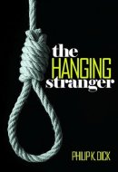 The Hanging Stranger