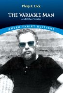 The Variable Man and Other Stories