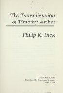 The Transmigration of Timothy Archer