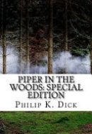 Piper in the Woods Special Edition