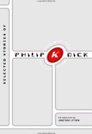 Selected Stories of Philip K. Dick