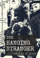 The Hanging Stranger Original Classics and Annotated