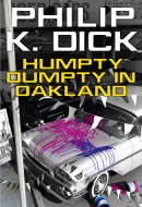 Humpty Dumpty in Oakland