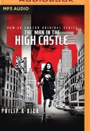 Man in the High Castle, The (The Man in the High Castle)