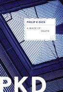 A Maze Of Death